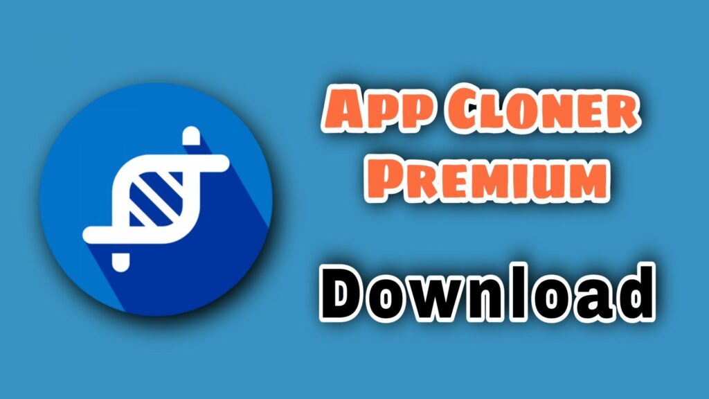 App Cloner Premium Mod Apk